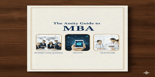 The Amity Guide to MBA Specialisations in International Business, Fintech and Healthcare